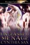 [Operation Erotic 03] • Unleashed Menage